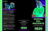 Patient Portal Brochure.1019.Spanishcon conexión de Internet. El Portal del Paciente HGH empezó a archivar su información personal de paciente el 11 de noviembre de 2019. Reemplazará
