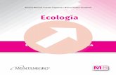 Ecología - Montenegro Editoresmontenegroeditores.mx/img/bachillerato_maestros/2/... · Ecología. 6. La asignatura de Ecología pertenece al campo disciplinar de las Ciencias Experimentales