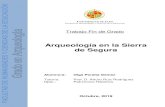 Arqueología en la Sierra de Seguratauja.ujaen.es/bitstream/10953.1/10634/1/Peralta_Gmez_Olga__TFG_… · Santiago (Hornos el al., 1987), se documentó una necrópolis medieval. En