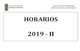 HORARIOS 2019 - II · Proyecto Integrador II A.Garcia (T) Hora Inicio y Fin HORARIOS 2019 - II S E G U N D O C I C L O " T E "Lunes Miércoles Viernes Epistemologia de la Psicologia