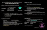 IX TORNEO BENEFICO DE TENIS “MENUDOS CORAZONES” · 2019. 6. 9. · IX TORNEO BENEFICO DE TENIS “MENUDOS CORAZONES” BASES DEL TORNEO: CATEGORÍAS: Alevín, Infantil y Junior
