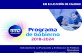 Presentación de PowerPoint … · presentación del Programa de Gobierno 2018-2024 por parte del C. Gobernador Diego Sinhué Rodríguez Vallejo, con el que marca el rumbo de su Administración.