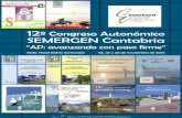 Salutación - Semergen Cantabriasemergencantabria.org/pdfs/programa_12congreso_autonomic... · 2017. 8. 24. · Salutación Santander, 24 de noviembre de 2016 Estimados compañeros: