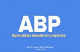 ABP - sedboyaca.gov.cosedboyaca.gov.co/wp-content/uploads/2020/08/ABP-aprendizaje-bas… · Aprendizaje basado en proyectos ABP Ana Consuelo Suárez Morales 30 de julio de 2020. ruta