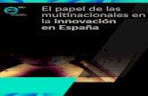68 - multinacionales por marca Españamultinacionalesmarcaespana.org/wp-content/uploads/2017/... · 2017. 7. 10. · Entendiendo al consumidor desde todos los ángulos posibles para