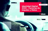 A la hora de adoptar la identidad - Instituto Nacional de … · 2020. 4. 16. · La «identidad digital» se define como el conjunto de información que encontramos online sobre