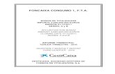 FONCAIXA CONSUMO 1, F.T.A. · 2016. 10. 14. · COMUNICACIÓN DE HECHOS RELEVANTES A LA COMISION NACIONAL MERCADO DE VALORES A continuación se detallan los HECHOS RELEVANTES comunicados,