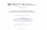 Efectos de la última reforma tributaria en la República Argentina · 2020. 5. 29. · efectos de la última Reforma Tributaria en la República Argentina. El objetivo es analizar