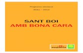 SANT BOI AMB BONA CARA - locals.esquerra.catlocals.esquerra.cat/documents/programa_electoral_2011-2015-1.pdf · - Intentar arribar a una entesa amb la Parròquia per a l’exposició