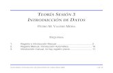 TEORÍA SESIÓN 3 INTRODUCCIÓN DE DATOSvalerop/Docencia/Prodat/Sesion 3/Se3I.pdf · 2013. 3. 20. · Teoría Sesión 3 Introducción de Datos-Pedro M. Valero Mora 2004 11 de 16.