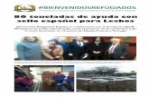 80 toneladas de ayuda con sello español para Lesbos€¦ · se han sumado las de 20 ciudades portuguesas (32 palets de ayuda), de Francia y de Bruselas para hacer real este sueño.