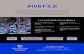 PIVOT 2 · 2020. 2. 18. · PIVOT 2.0 Ofrezca una poderosa corriente de aire en cada rincón de su edificio. Características Clave Ventilador de 6 pies (1.8 m) de diámetro (6.35