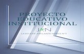 PROYECTO - Comunidad Escolar · 2018. 7. 4. · Visión, Valores Institucionales, Líneas Estratégicas y Marco de Referencia, que dan cuenta de la propuesta a futuro y metas que