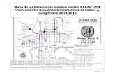 Mapa de las paradas del autobús escolar #11 de LPGE PARA LOS … · Ruta Uno– Autobús #11 5:20 Escuela Primaria 5:30 Escuela Secundaria 5:32 Soldiers Field (6th St NE y 3rd Ave