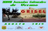AYUNTAMIENTO DE GRISEL · 2019. 7. 23. · Patio de Armas del Castillo de Grisel. Precio de la cata de vinos: Socios A. C. 7,50 € / no socios 20 € Inscripción hasta el miércoles