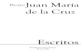 Beato Juan María de la Cruz carpeta/beato juan maría... · 2011. 9. 21. · El martirio es la prueba máxima del amor y en sí mismo es signo o sacramento suficiente de la calidad