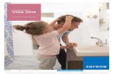 Compañía Colombiana especializada en la comercialización de ... … - 2015 catalogo... · 2018. 5. 8. · 4 NUEV COLECCIÓN VIDA 2015 5 18 Griferías de baño y accesorios 30 Muebles