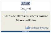Bases de Datos Business Source - Inter...Bienvenido al tutorial de Búsqueda Básica de bases de datos de . Business Source. En este tutorial, veremos cómo realizar una Búsqueda
