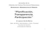 PROCEDIMIENTO DE APROBACION DE LOS PLANES …³n-Transparencia...1 Jornadas de la Càtedra de Cultura Territorial Valenciana: ... COLABORACIÓN Y PARTICIPACIÓN CIUDADANA COLABORACIÓN