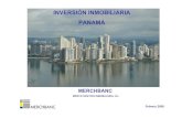 INVERSIÓN INMOBILIARIA PANAMÁmerchbanc.es/arxius/Presentinfor.pdfMOTIVOS PARA INVERTIR EN EL PROYECTO INMOBILIARIO TROPICAL HILL Auge Inmobiliario (durante el año 2006 crecióun