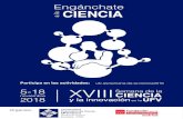 CARTEL Semana de la ciencia 2018 1 - encage-cm.esencage-cm.es/.../12/Cartel-XVIII-Semana-Ciencia.pdf · Semana de la XVIII CIENCIA y la innovación en la UFV noviembre 2018 5-18 Engánchate