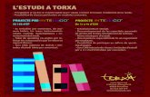 L’ESTUDI A TORXA · 2n trimestre: musical (confecció i disseny) 3r trimestre: making home divendres de 19 a 20h: construir famÍlia (consultar calendari al web) activitats extres