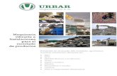 Maquinaria Instalaciones para elMaquinaria vibrante e Instalaciones para el reciclado de productos 2008.06 Presentación URBAR Ingenieros S.A. es una compañía especializada en el