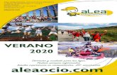 FICHAS ALEA 2017… · 2020. 2. 24. · Alea, campamentos, ocio y servicios educativos C/ Baños de Montemayor, 7 - Local 6 28005 Madrid Tel 902 17 69 77 • 91 777 69 77 info@aleaocio.com