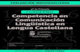 Competencia Lingüística Primaria 14 15 · 2020. 6. 29. · Competencia en Comunicación Lingüística en Lengua Castellana Educación Primaria 3 Curso 5 Tienes 50 mINUTOSpara hacer