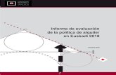 E4931 INFF Informe Evaluación Política de Alquiler 2018 v4 · 2019. 11. 22. · Ambiente, Planificación Territorial y Vivienda del Gobierno Vasco en 2018. Las políticas de alquiler