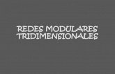 REDES MODULARES TRIDIMENSIONALES - Doblea.org MODULARES TRIDIMENSIONALES.pdf · 2014. 3. 2. · Redes modulares tridimensionales con planos seriados. La idea es partir de un cubo