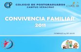 CONVIVENCIA FAMILIAR 2011 - COLPOS · 2014. 10. 8. · ALMUERZO “Por la Equidad entre Mujeres y Hombres en el Colpos ... CONVIVENCIA FAMILIAR 2011 Author: Laeca-18 Created Date: