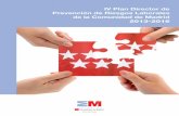 BVCM019078 Libro IV Plan Director de Prevención de ...20 Acuerdo del Consejo de Madrid para el Desarrollo, el Empleo y la Formación sobre el IV Plan Director de Prevención de Riesgos