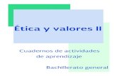Etica y valores II OK2-1 - bcd.cobach.edu.mx DE ACTIVIDADES/… · y valores II permite el trabajo interdisciplinario con el campo de las Ciencias Sociales, por ejemplo,
