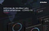 Informe de McAfee Labs sobre amenazas - COVID-19, julio de 2020 · 2020. 7. 31. · 4 Informe de McAfee Labs sobre amenazas CI, ulio de 2020 32 Spam y timos Índice Cronología, distribución