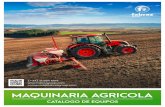 CATALOGO MAQUINARIA AGRICOLA (v1.2) (Print) · 2020. 6. 30. · Rueda de compresión: comprime el surco y controla la profundidad de siembra. Distribuidor: dotado de un selector de