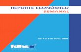 Reporte Económico Semanal · 2020. 5. 11. · Reporte Económico Semanal Página 4 de 17 Resumen o La industria automotriz registró caídas inéditas. o La inversión productiva