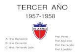 TERCER AÑO - LaSalledelasallealumni.org/photos/1960-VedadoMemorias/Bachill...TERCER AÑO DE BACHILLERATO a Armando de SEGUNDA , Du M. A a. TERCERA F ILA: A bio. L. L 6 A. Artiles