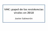 VHC: papel de las resistencias virales en 2018...Muy efectivos con menor posibilidad de resistencias Fármacos de última generación: 1+2+3 Figure3.Substrate EnvelopeofHCV NS3/4A
