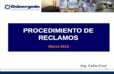 PROCEDIMIENTO DE RECLAMOSgasnatural.osinerg.gob.pe/contenidos/uploads/GFGN/... · 2013. 6. 24. · Diapositiva 1 Author: Angie Garrido Ponce Created Date: 4/8/2013 3:20:53 PM ...