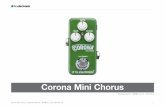 Corona Mini Chorus...重要 - 安全のための注意事項 Corona Mini Chorus – Japanese Manual – 日本語マニュアル (2014-05-14) 4 1. 注意事項をお読みください。2.