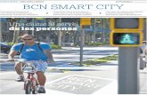 MONOGRÀFIC. URBS INTEL·LIGENTS BCN SMART CITY · 2015. 3. 18. · tardor que ve a la xarxa intel·ligent ... porta del domicili, així com la dels electrodomèstics, per comprovar