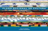 PLANO NACIONAL DE CULTURApnc.cultura.gov.br/wp-content/uploads/sites/16/2018/05/... · 2018. 5. 8. · O Plano Nacional de Cultura (PNC) está previsto na Constituição Federal desde