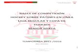 BASES DE COMPETICIÓN HOCKEY SOBRE PATINES EN LÍNEA …fvpatinaje.eus/wp-content/uploads/2016/09/BASES... · de Patinaje, la licencia para la disciplina de Hockey Línea. Los Clubes