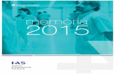 Sumari - IAS IAS 2015_intranet1(2).pdf · 2016. 11. 25. · Girona i l’IAS es regeix pel Conveni d’aprovació del text refós del conveni marc signat el 2 de gener de 2016, que