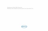 Sistema Dell DR Series Notas de publicación para la versión 3downloads.dell.com/manuals/common/drseriesrelease notes2... · 2015. 6. 3. · Tabla 2. Capacidades disponibles y sistemas