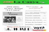 La Canya - ccoo.cat Canya... · Primavera 2016 Parcs i Jardins La Canya Propòsits compartits CCOO de Parcs i Jardins continuarà defensant les 13 propostes que el 30 de juny de 2015