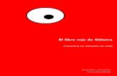 El libro rojo de Cálamo · 2020. 5. 27. · El libro rojo de Cálamo | Prontuario de manuales de estilo (versión 1.1) es una obra creada por Germán Molero y Antonio Martín, gracias