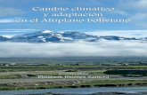 Cambio climático y adaptación...14 cambio climático y adaptación en el altiplano boliviano una adaptación local al cambio climático y a los riesgos relacionados con la variabilidad