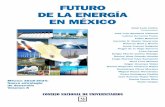 inergy.lat · José Luis Calva Coordinador FUTURO DE LA ENERGÍA EN MÉXICO México 2018-2024: Nueva estrategia de desarrollo Volumen 8 CONSEJO NACIONAL DE UNIVERSITARIOS José Luis